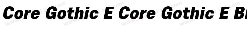 Core Gothic E Core Gothic E Black字体转换